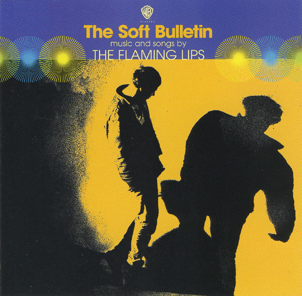 The Flaming Lips: The Soft Bulletin (1999)